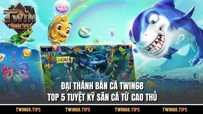 Đại Thánh Bắn Cá