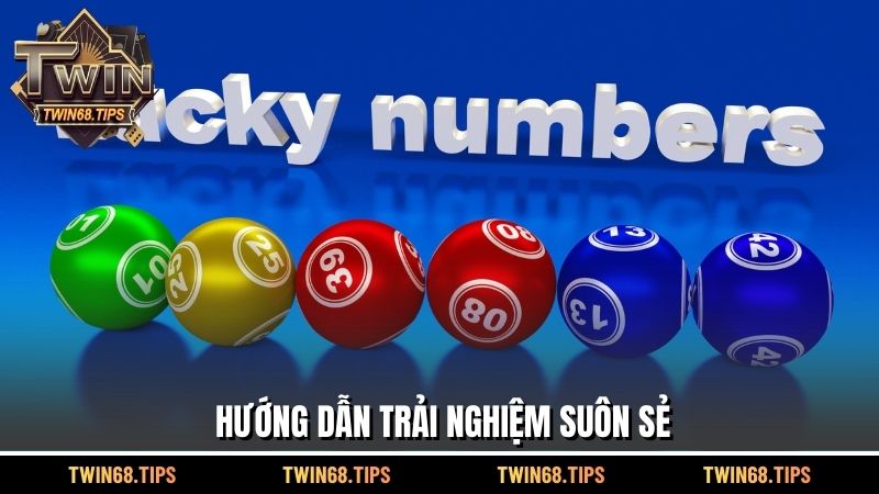 Hướng dẫn trải nghiệm suôn sẻ