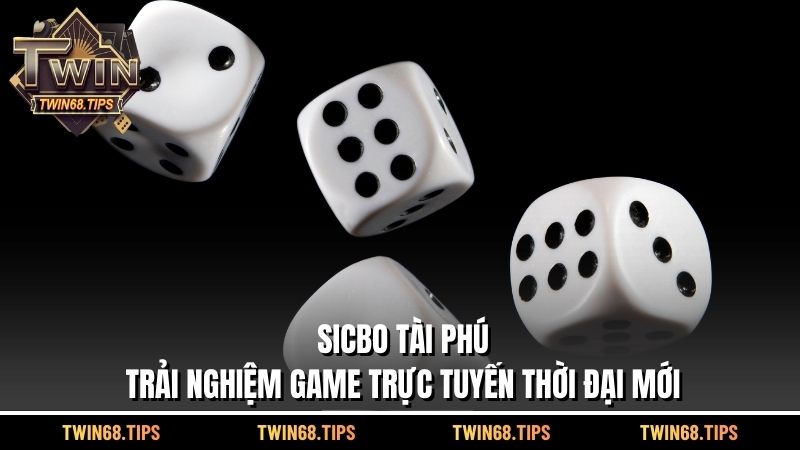 Sicbo Tài Phú
