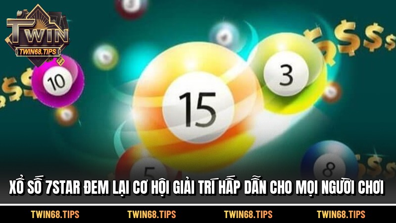 Xổ Số 7Star